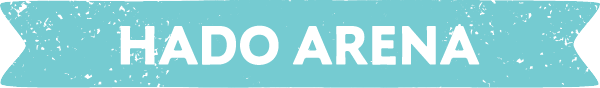 HADO ARENA
